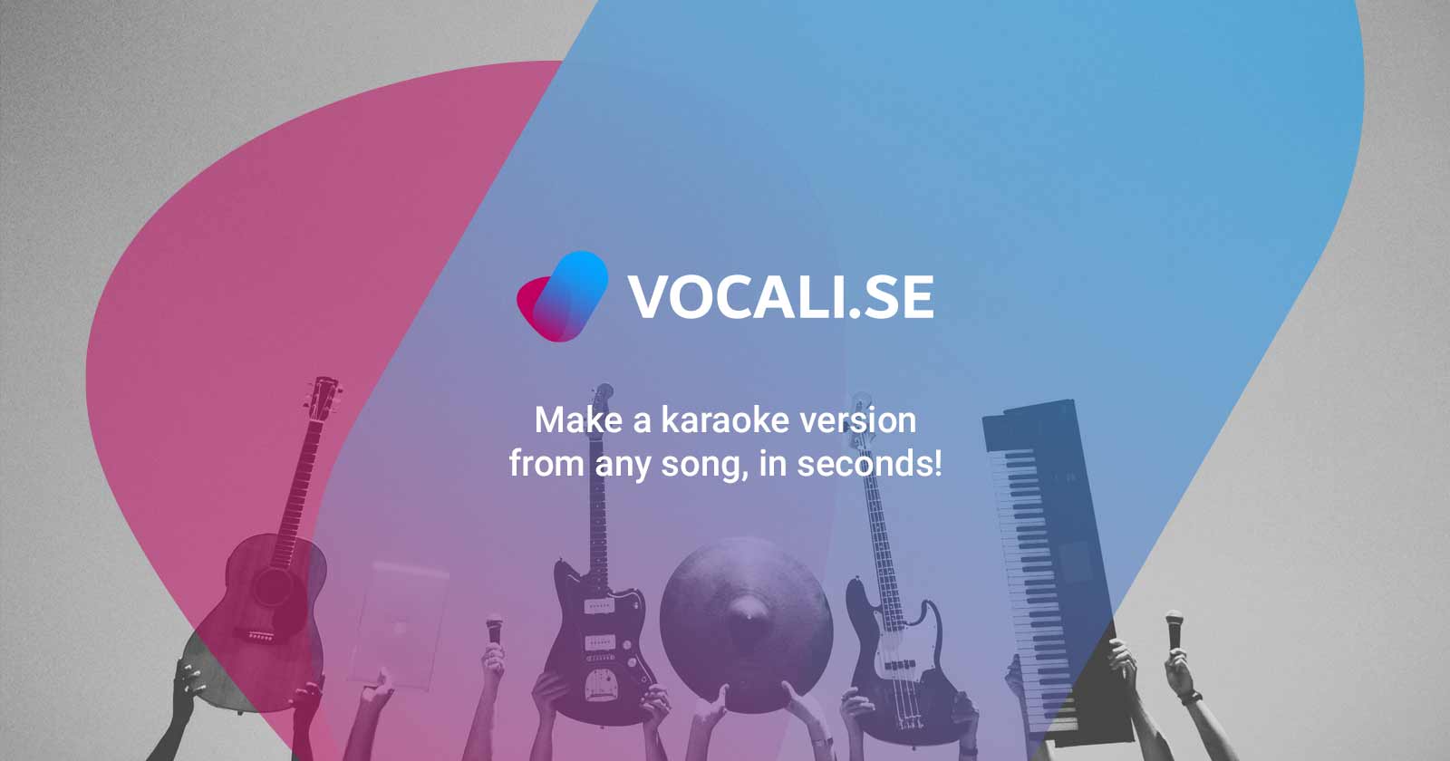 Separate vocals and music from any song, in seconds! — Vocali.se